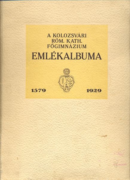Imagine:Emlekalbuma 1579-1929 coperta.jpg